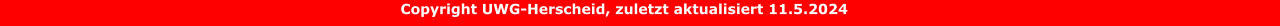 Copyright UWG-Herscheid, zuletzt aktualisiert 11.5.2024